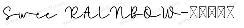 Swee RAINBOW字体转换